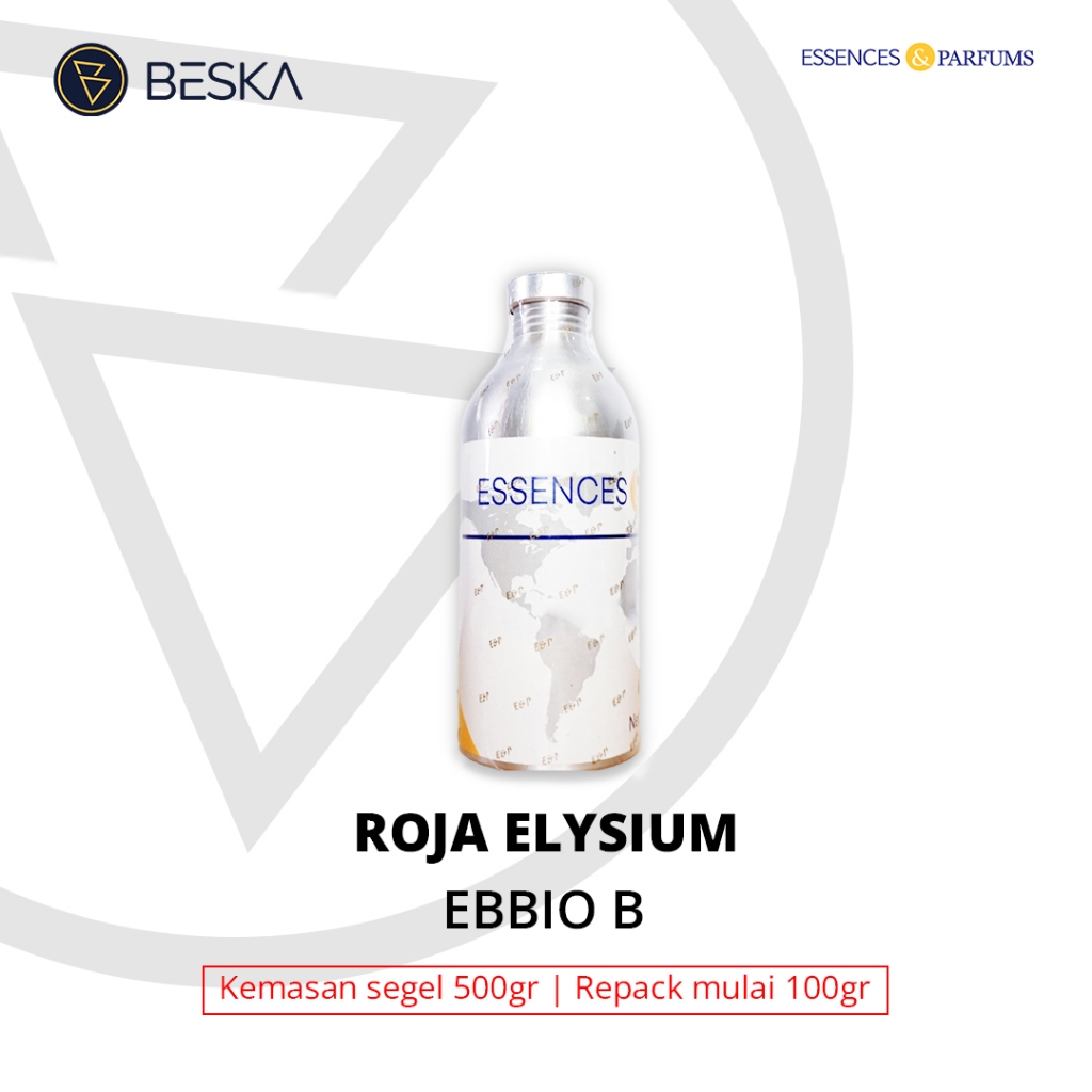 EBBIO B - ESSENCES | ROJA ELYSIUM SEGEL BIBIT PARFUM MURNI