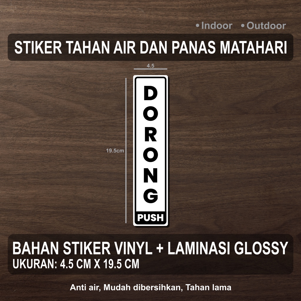 

STIKER DORONG PUSH + LAMINASI GLOSSY