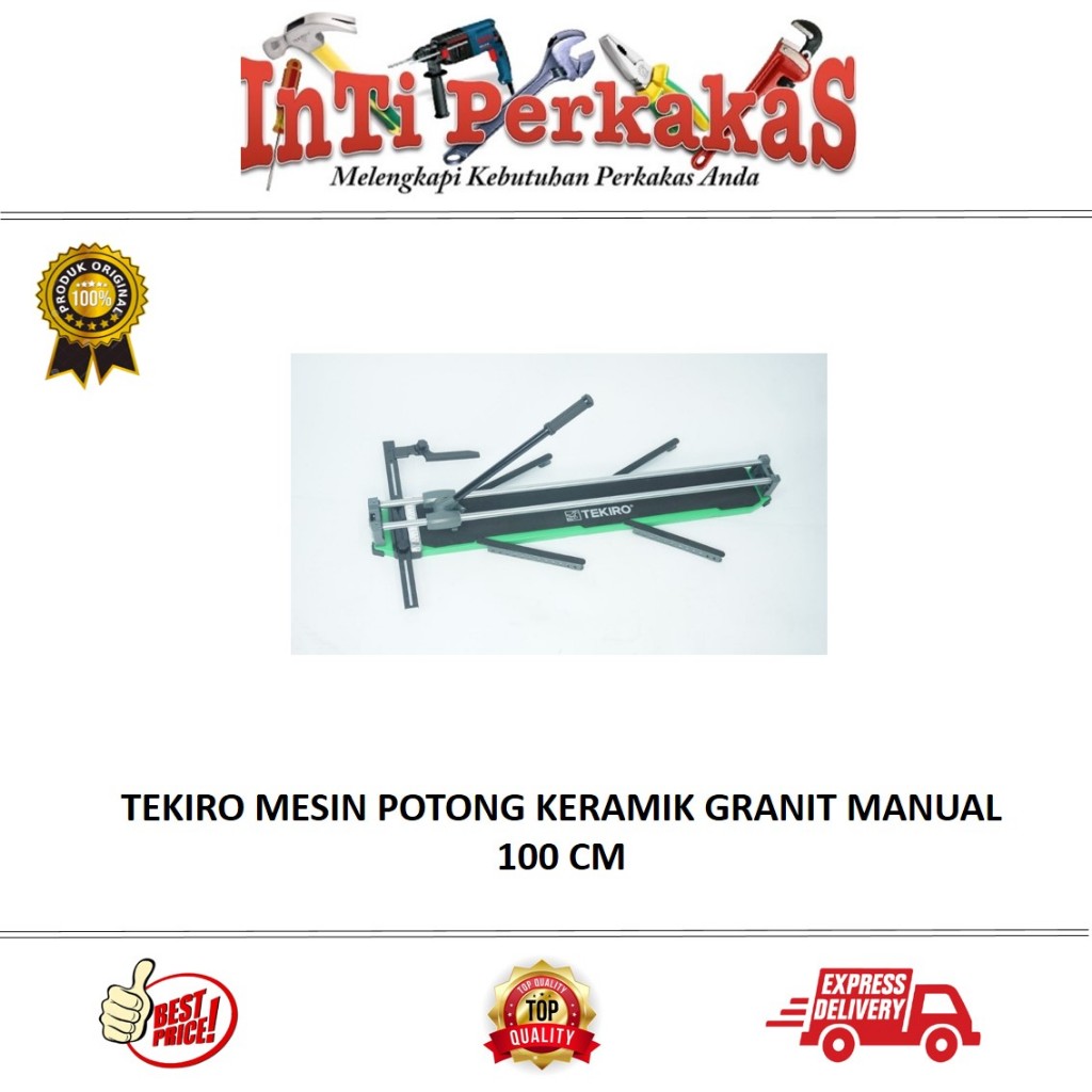 TEKIRO ALAT POTONG KERAMIK GRANIT MANUAL 100 CM