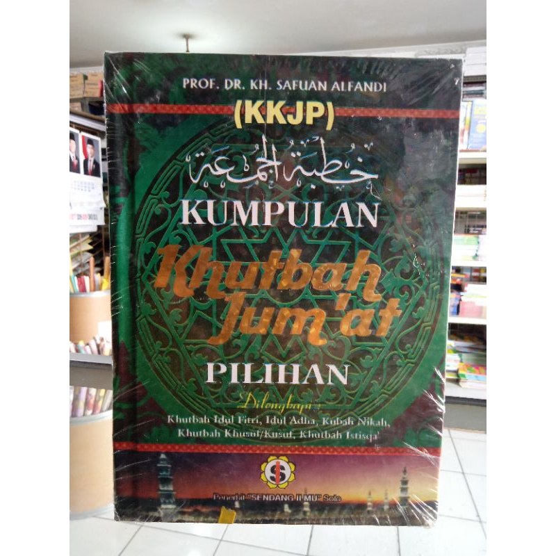 kumpulan khutbah Jum'at Pilihan