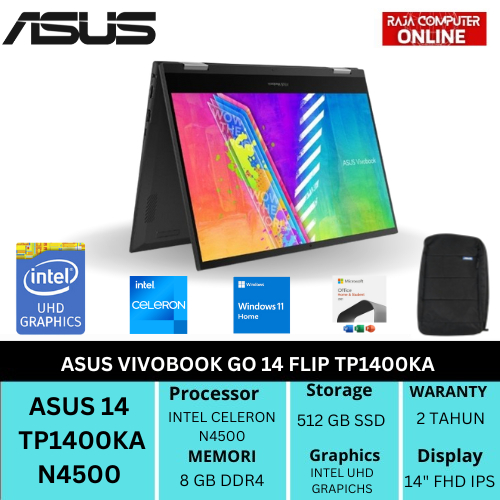 ASUS VIVOBOOK GO 14 FLIP TP1400KA N4500 8GB 512GB 14" TOUCH OHS W11