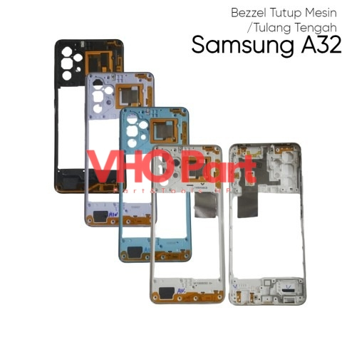 Bezzel Tutup Mesin / Tulang Tengah Samsung Galaxy A32 / A325 / SM-A325F / SM-A325F/DS / SM-A325M / S