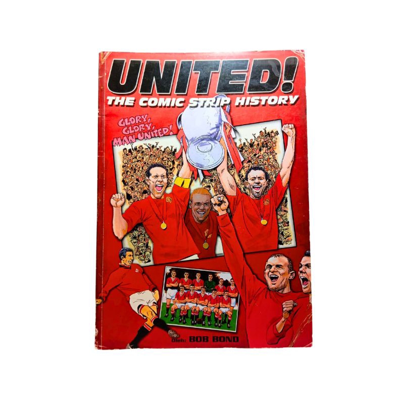 UNITED! The Comic Strip History - Bob Bond Komik Manchester United GGMU sejarah glory man utd