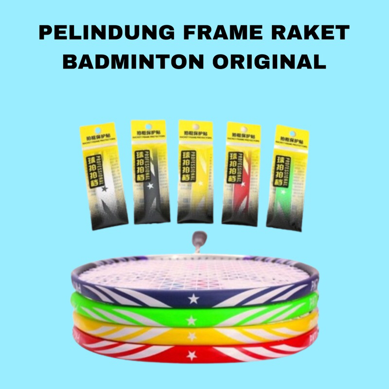 PELINDUNG FRAME RAKET BADMINTON ORIGINAL PKT/PROCTECTOR FRAME RAKET/STICKER FRAME RAKET