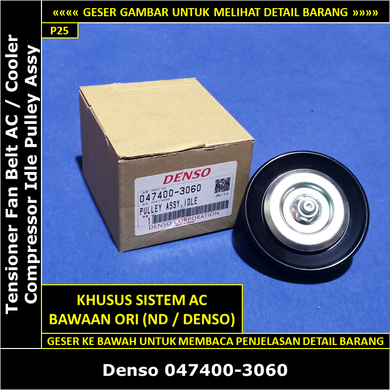 Pulley Tensioner Setelan Fan Belt AC Toyota Kijang Kapsul Diesel 2400 cc 2L 1997-2004 Denso Japan As