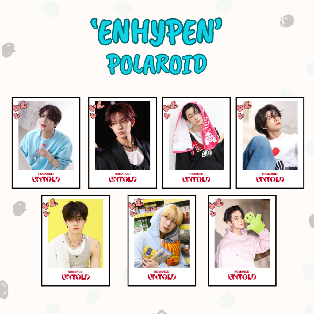 POLAROID ENHYPEN ISI 7 ROMANCE UNTOLD ENGENE INCEPTIO| JUNGWON HEESUNG JAY JAKE SUNGHOON SUNOO NI-KI