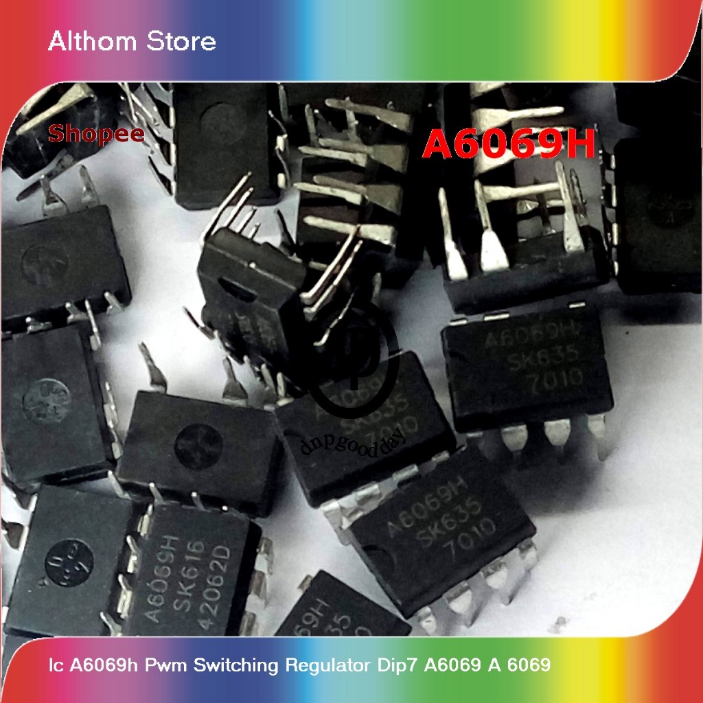 ic a6069h pwm switching regulator dip7 a6069 a 6069