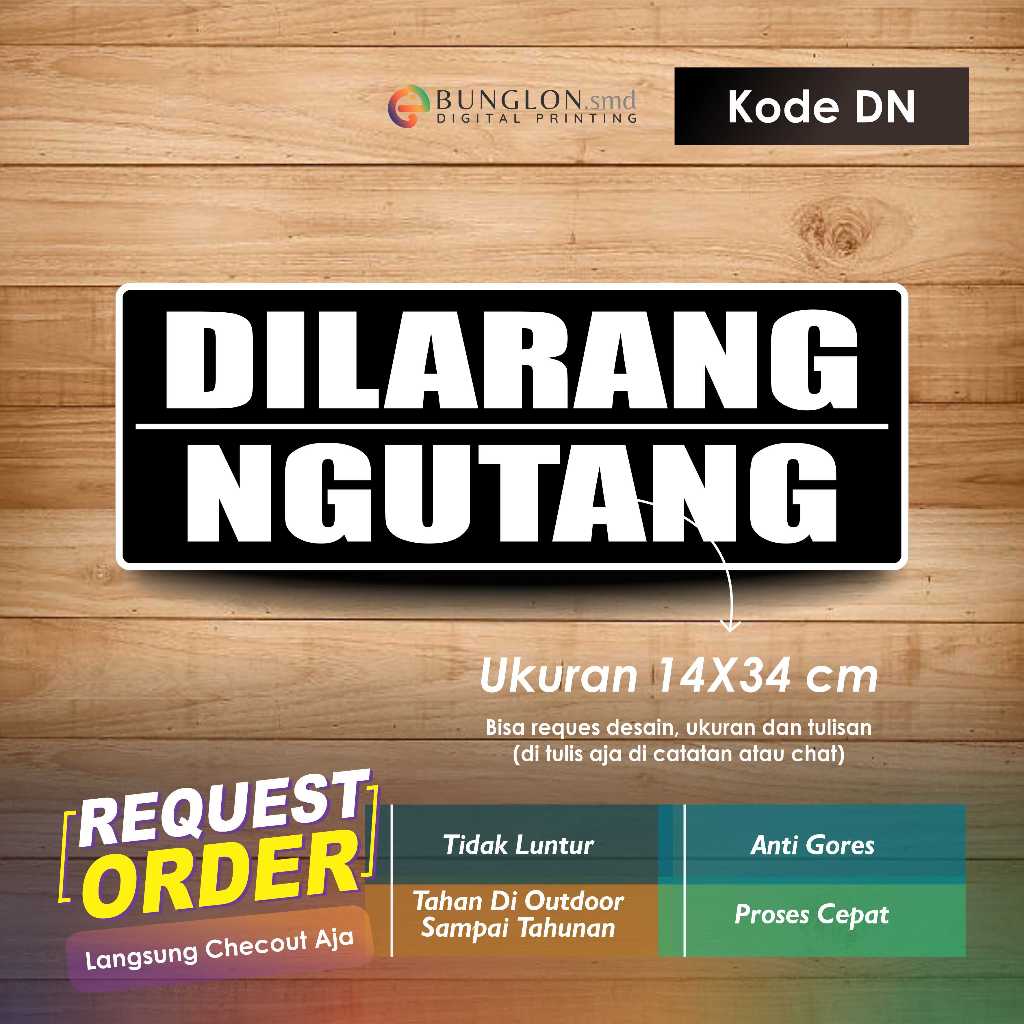 

STIKER DILARANG NGUTANG + LAMINASI KODE DN HITAM