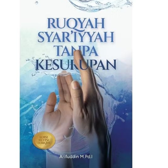 BUKU RUQYAH SYAR'IYYAH TANPA KESURUPAN / BUKU RUQYAH / BUKU PANDUAN RUQYAH / BUKU BELAJAR RUQYAH / B