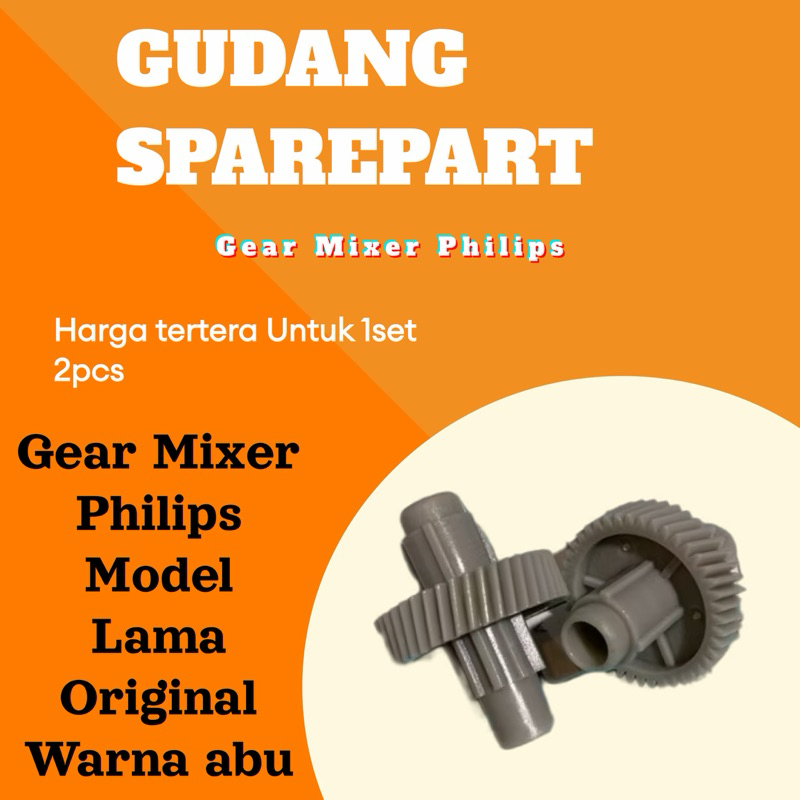 Gear Mixer Philips Model Lama Original Harga 1set isi 2pcs