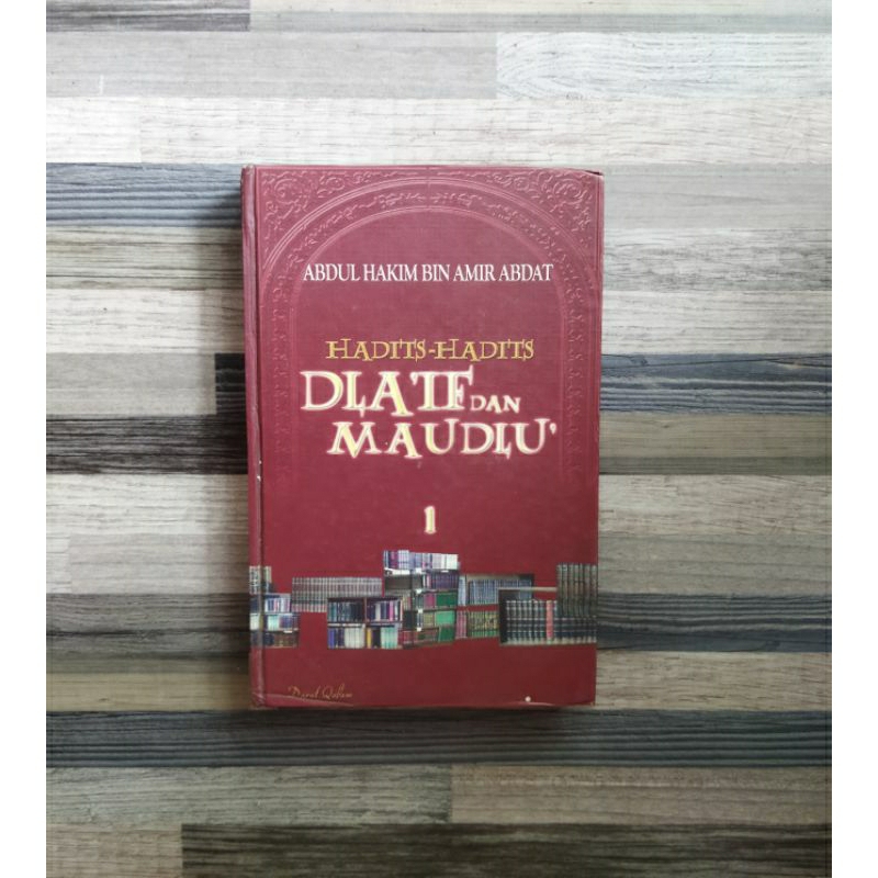 HADITS HADITS DHAIF DAN MAUDHU