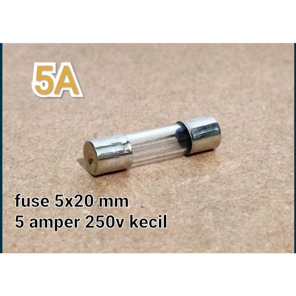 FUSE KACA/SEKRING KACA TABUNG 5A