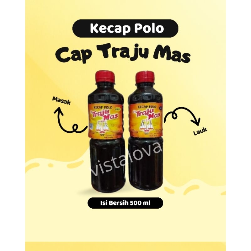 

Kecap Traju Mas Asli Tulungagung Isi 500 ml