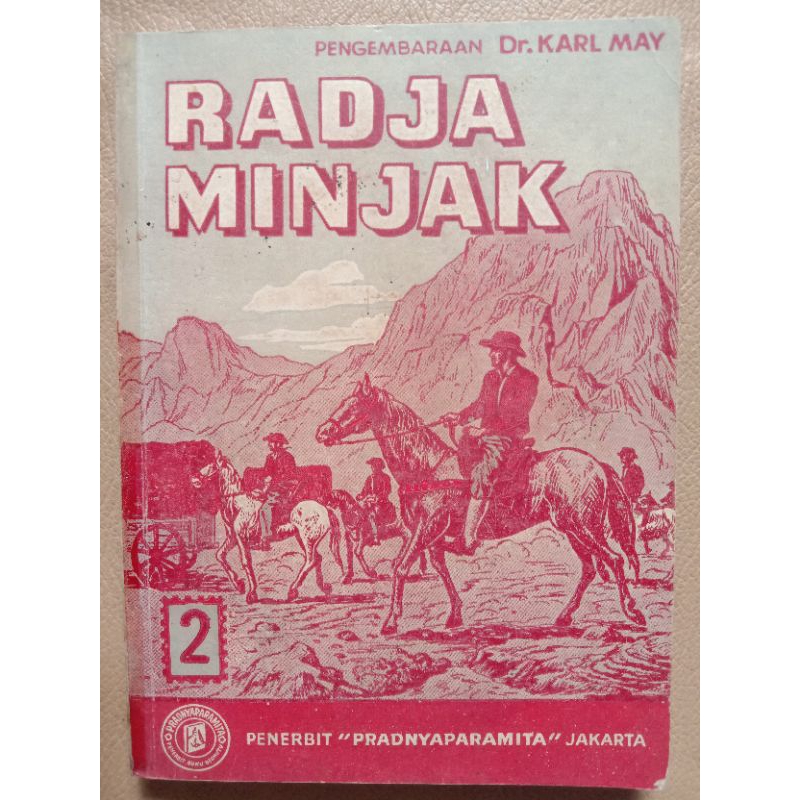 Novel RADJA MINJAK 2 Karya Dr. KARL MAY