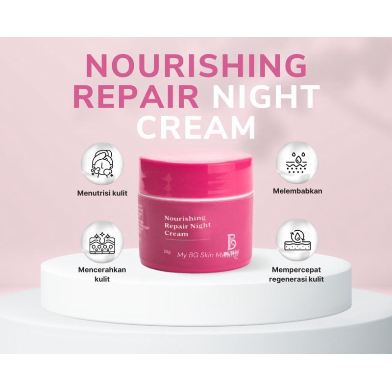BG SKIN Nourishing Repair Night Skincare krim malam anti flek Moisturizer Beauty Glow