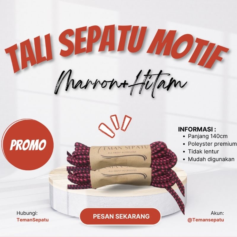 ￼Tali Sepatu Bulat 8 Lubang by Teman Sepatu - Bahan Polyester - Warna Marron kombinasi hitam - Tali 