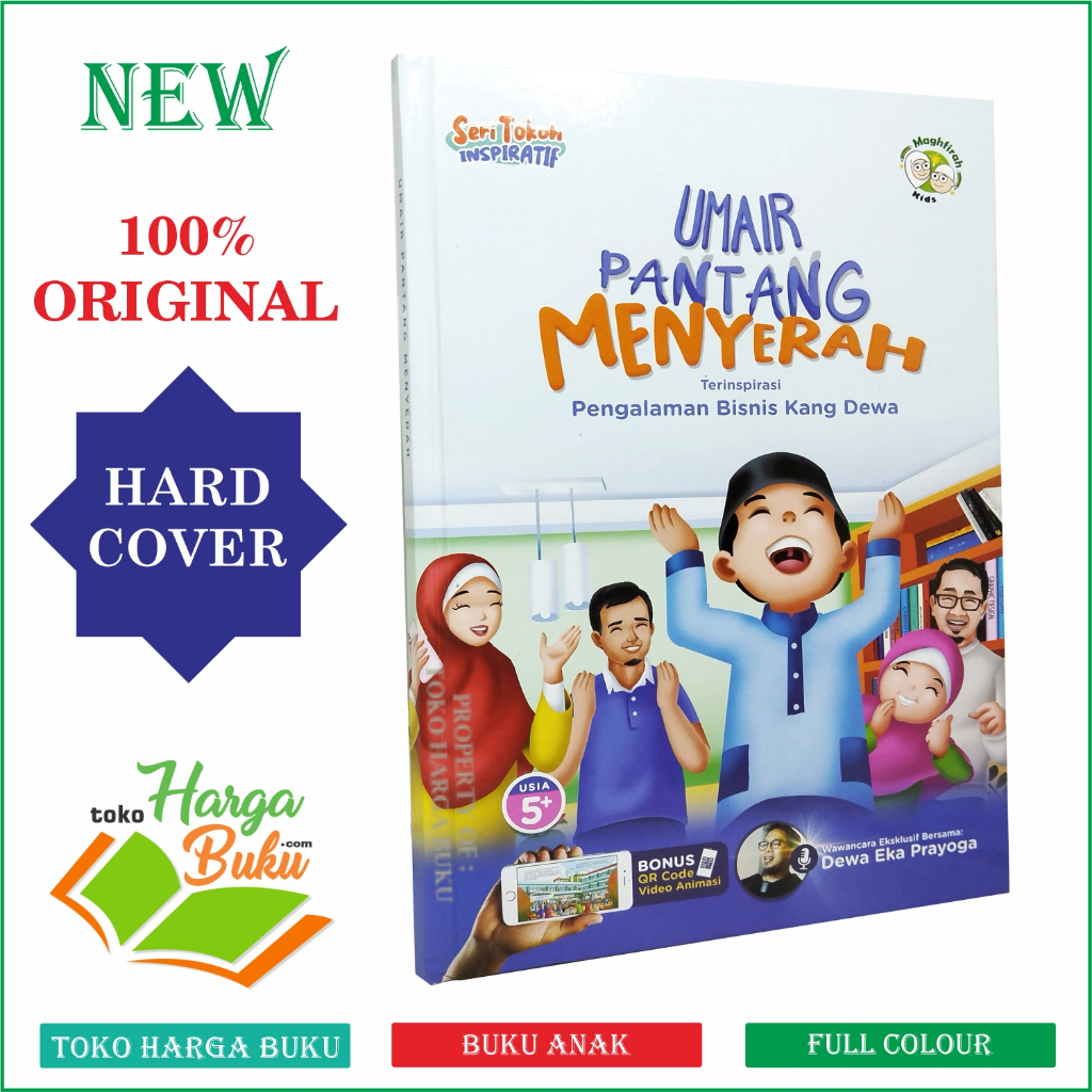Foto Umair Pantang Menyerah Seri Tokoh Inspiratif FULL COLOR Karya Dewa Eka Prayoga Buku Dongeng Bergambar dan Bersuara Edukasi Anak Muslim Penerbit Maghfirah