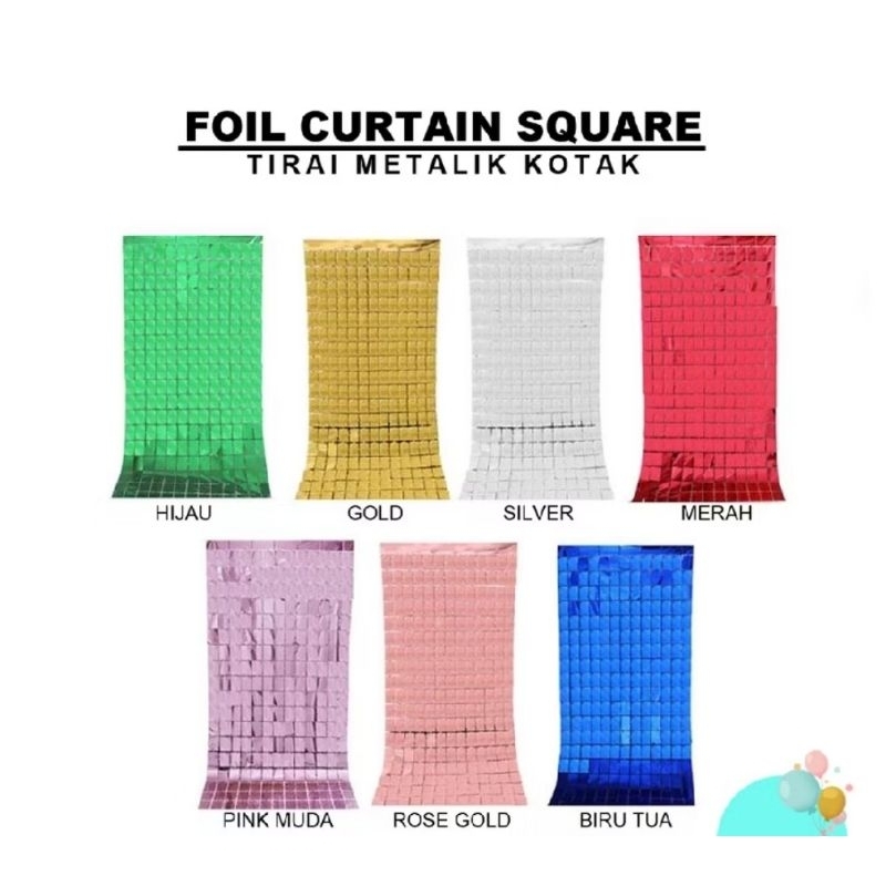 SQUARE FOIL CURTAIN/TIRAI FOIL KOTAK/TIRAI ULANG TAHUN/CURTAIN BIRTHDAY