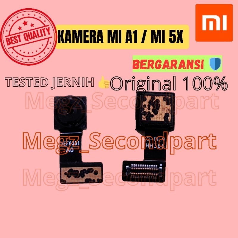 KAMERA XIAOMI MI A1 / Mi 5X Jernih Original kamera depan / Kamera small MIA1 /  MI5X Ori cabutan tes