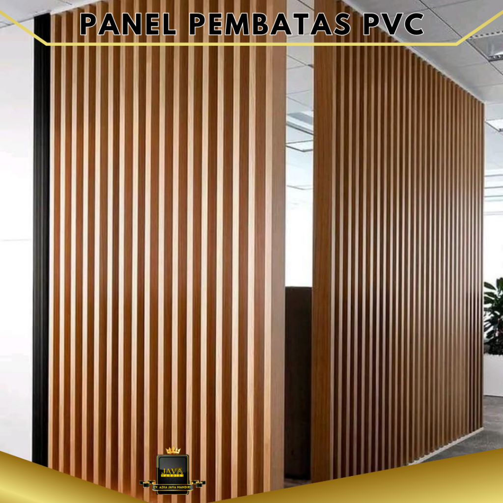 PEMBATAS PVC - SKAT RUANGAN PVC KISI KISI PVC PEMBATAS RUANGAN PVC TEBAL SEKAT RUANGAN