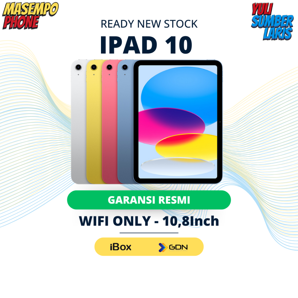 [Yuli Sumber Laris] Ipad 10 10,8 Inci 64Gb / 256GB Wifi Only Garansi Resmi