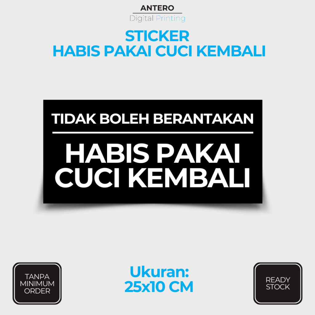 

STIKER HABIS PAKAI CUCI KEMBALI | STIKER PETUNJUK HABIS PAKAI CUCI KEMBALI | STIKER VINYL TAHAN AIR