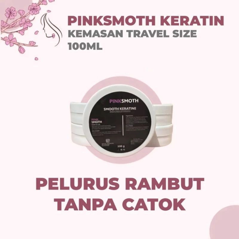 BPOM - Smothing Keratin Rambut Pinksmoth Travel Size 100 Ml