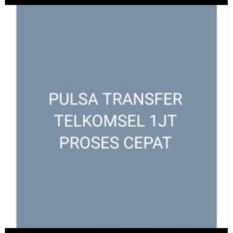 PULSA TRANSFER TELKOMSEL 1JUTA