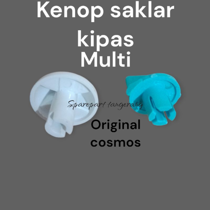 kenop saklar kipas angin cosmos
