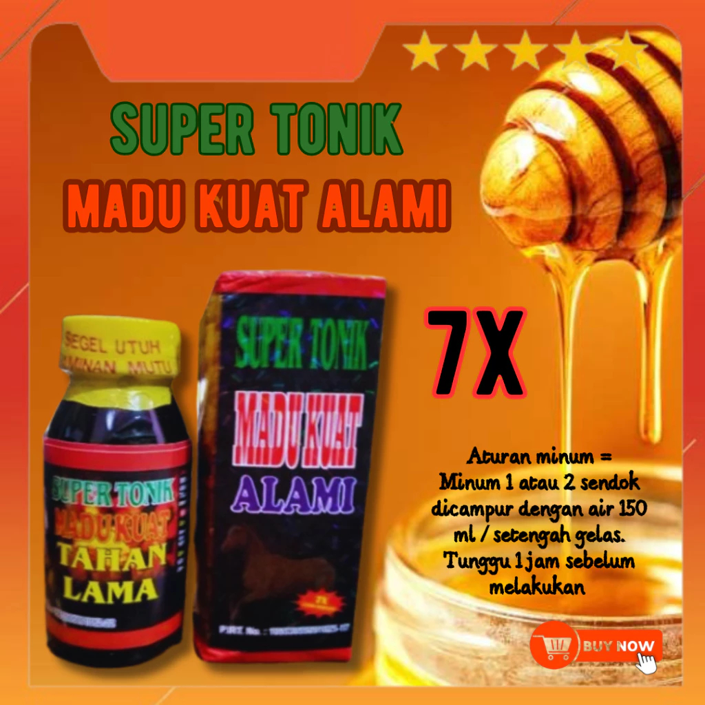 MADU-KUAT SUPER TONIK TAHAN LAMA 6X LEBIH DAHSYAT-MADU SUPER TONIK