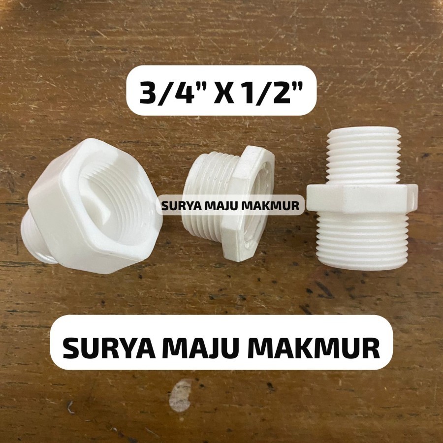 SOK KRAN 3/4" X 1/2" PVC DOUBLE NEPEL 3/4" X 1/2" PVC DRAT LUAR DALAM