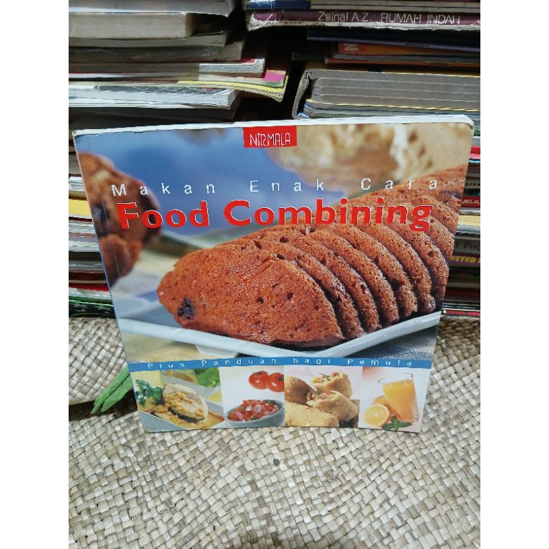 Makanan Enak Cara Food Combining