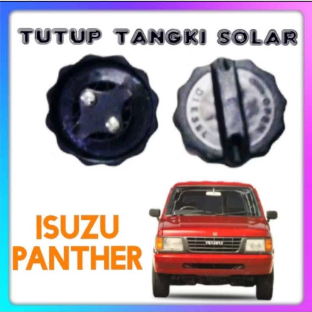 TUTUP TANGKI SOLAR ISUZU PANTHER LAMA