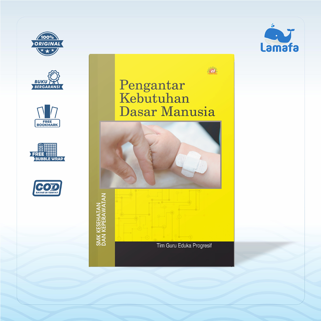 Buku Pengantar Kebutuhan Dasar manusia