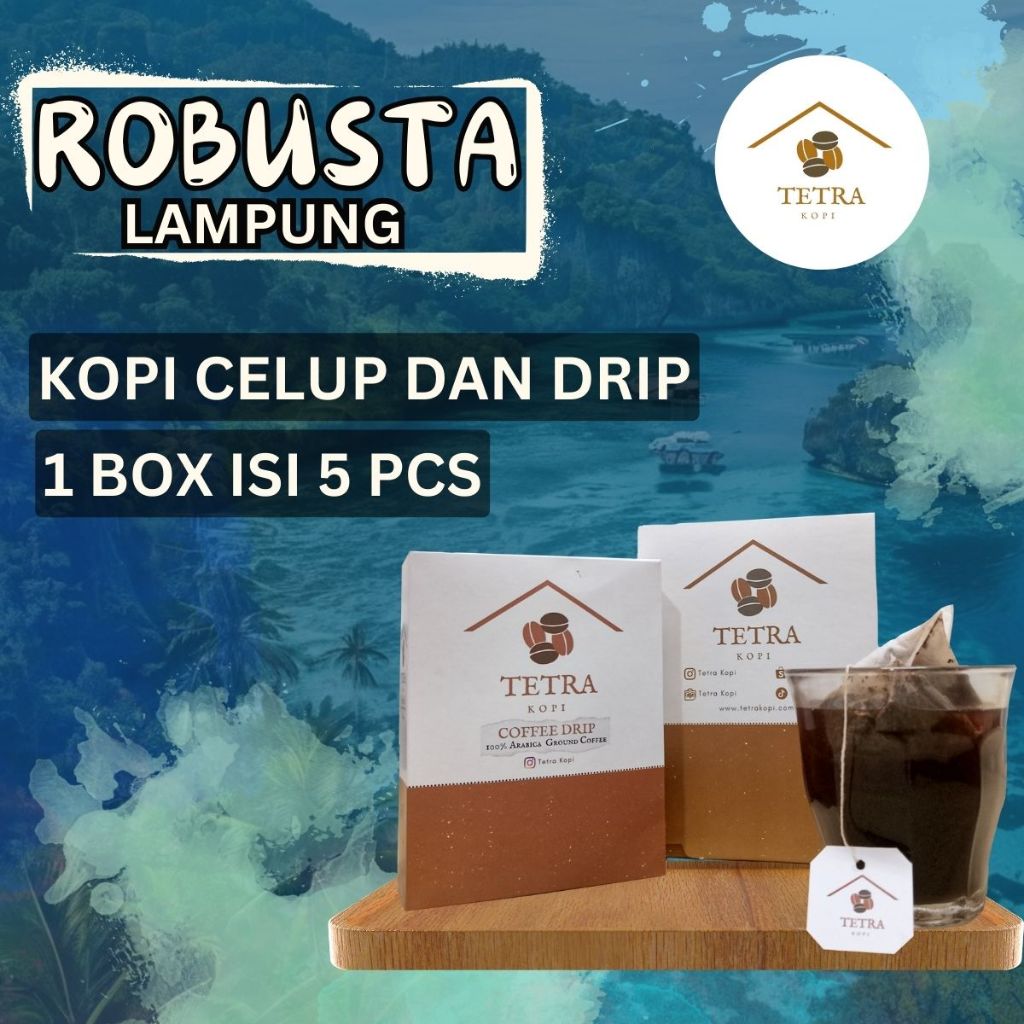 

Tetra Kopi Kopi Robusta Lampung Kopi Dip Kopi Celup Dip Coffee 5 pcs 1 box