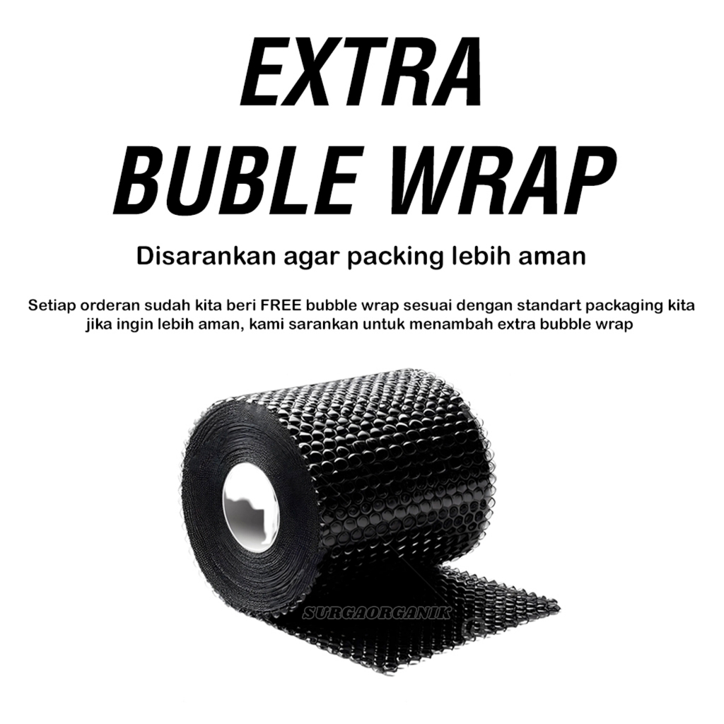 

TAMBAHAN EXTRA BUBBLE WRAP TOKO SURGAORGANIK