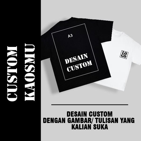 KAOS SABLON A3 CUSTOM SATUAN