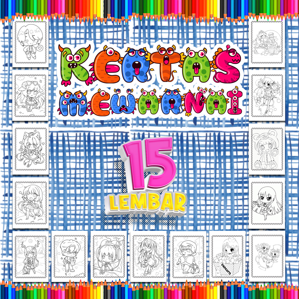 

Kertas mewarnai anak 15 Lembar. coloring worksheet paket lengkap sketsa Tema [Chibi]