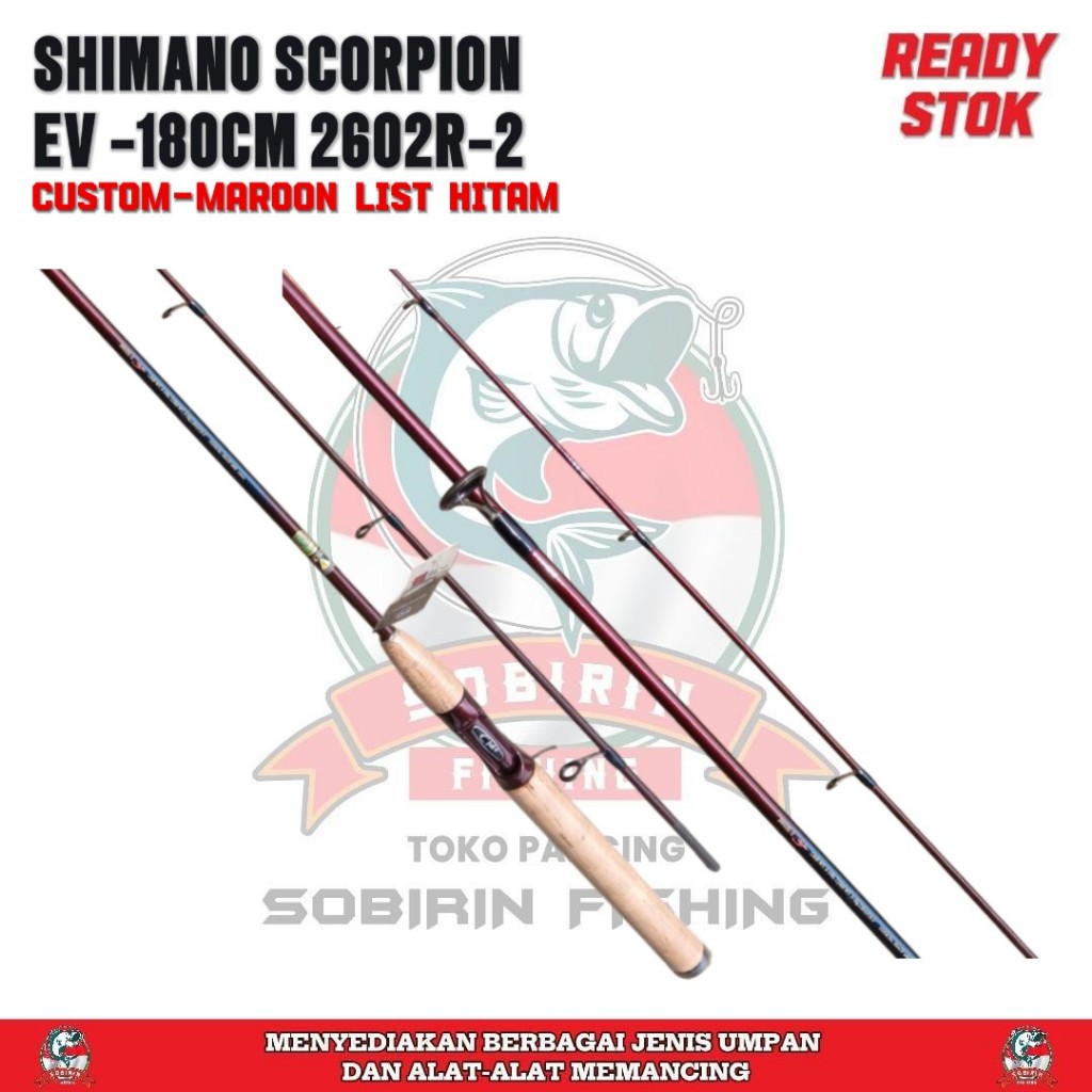 Joran SHIMANO SCORPION EV 2602R-2 Custom warna maroon list merah