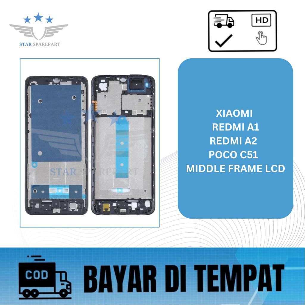 MIDDLE FRAME LCD XIAOMI REDMI A1 / REDMI A2 / POCOPHONE C51 / DUDUKAN LCD