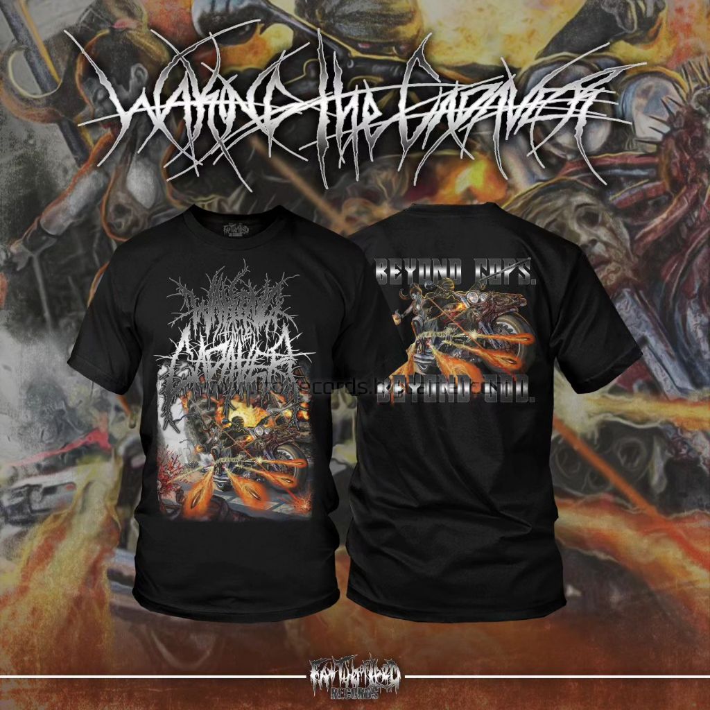 ORIGINAL TSHIRT WAKING THE CADAVER -  Beyond Cops Beyond God