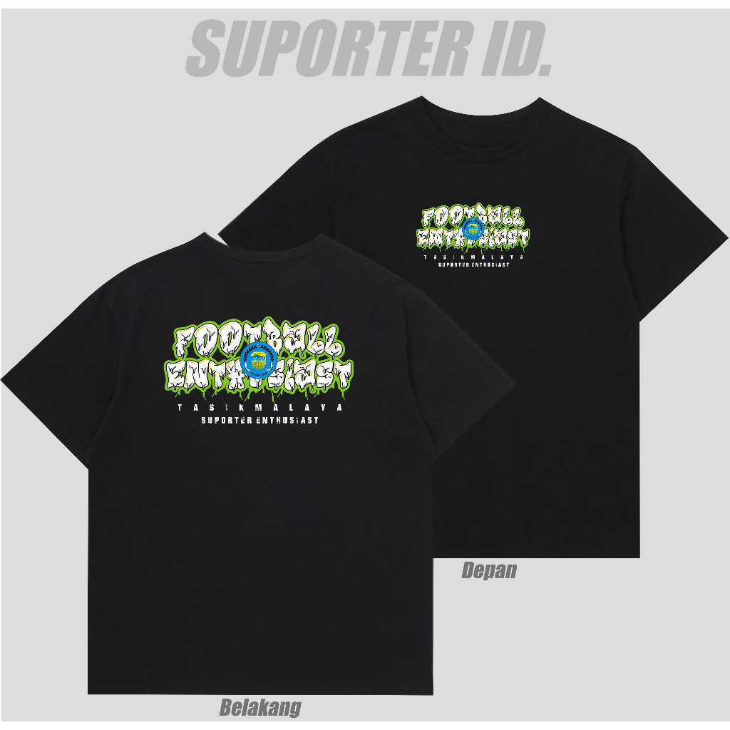 Kaos Suporter Persitas Tasikmalaya Tshirt Tasikmalaya Suporter Enthusiast