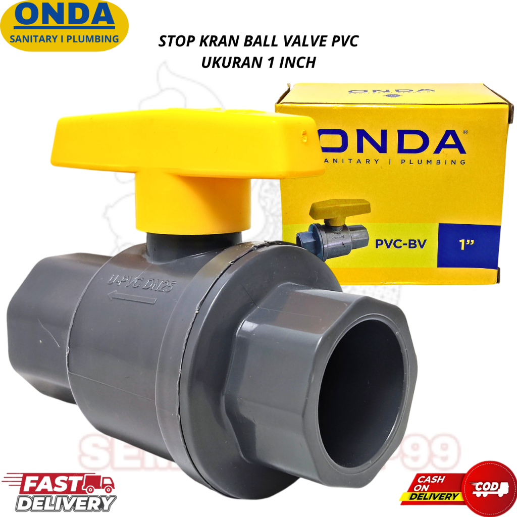 Stop Kran ONDA 1"Inchi PVC -BV Ball Vallve 1'in ONDA SANITARY I PLUMBING Stop Kran ONDA 1"INCHI PVC