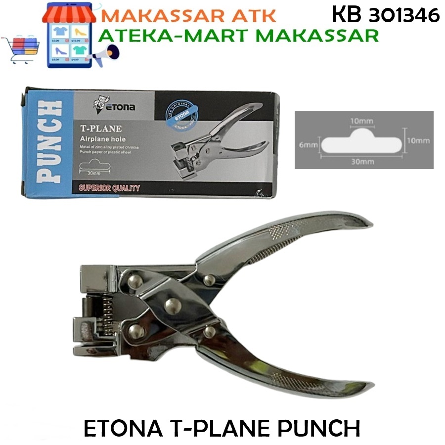 

ETONA T-PLANE PUNCH PELUBANG TAG GANTUNGAN HANGER T