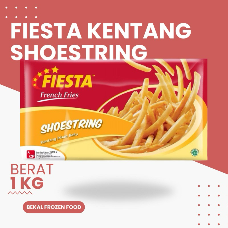 

Fiesta Shoestring (Kentang Goreng) 1 Kg / 500gr