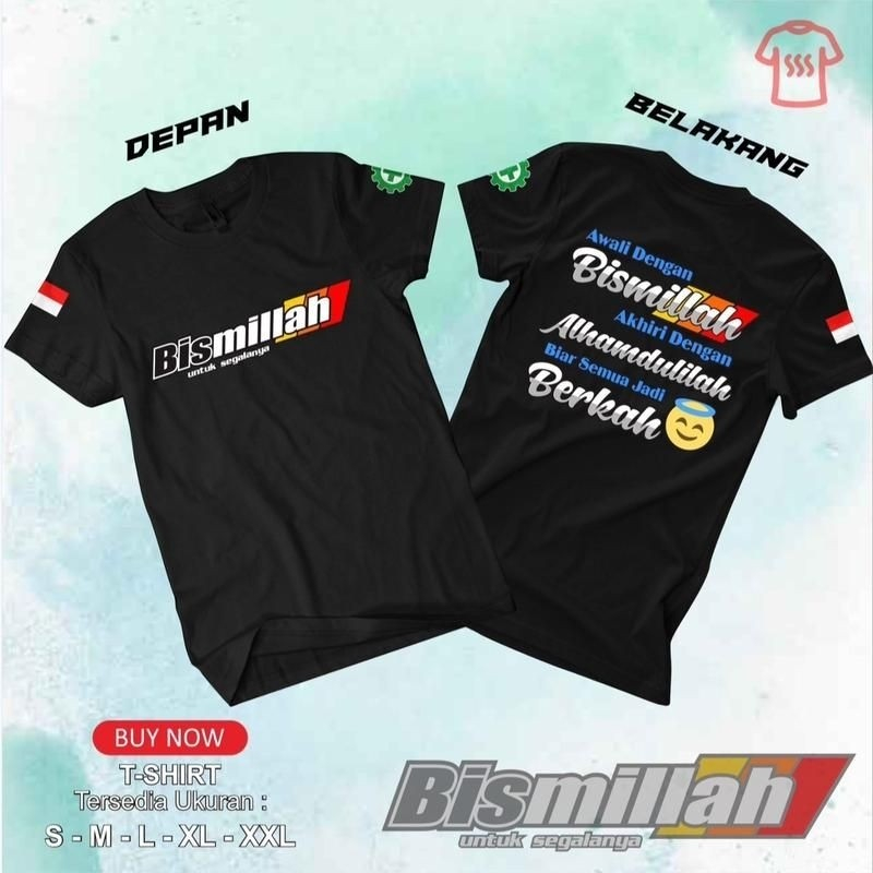 Kaos Bismillah Untuk Segalanya Baju T-shirt Distro Bismillah Untuk Segalanya