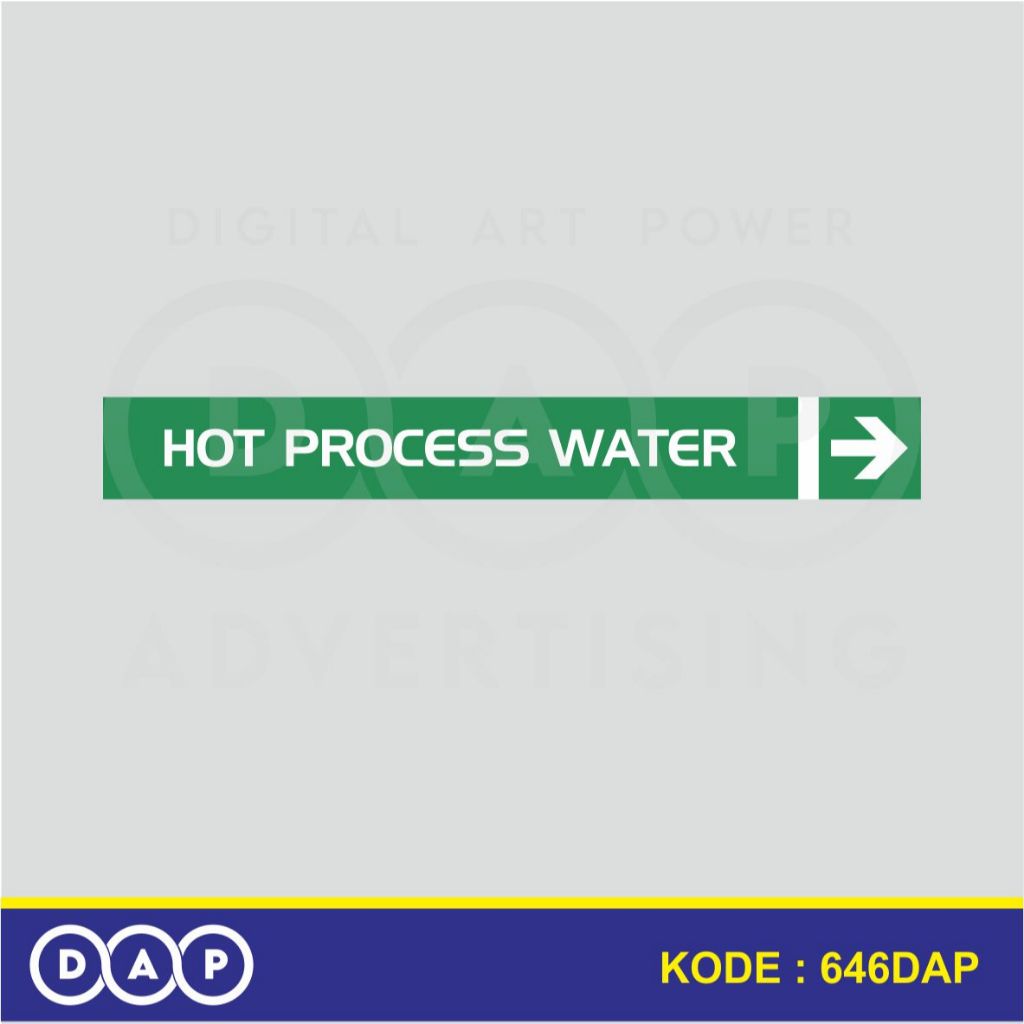

646 - STIKER LABEL PIPA INDUSTRI - HOT PROCESS WATER - 40 X 3 CM- VYNIL - TERBAIK