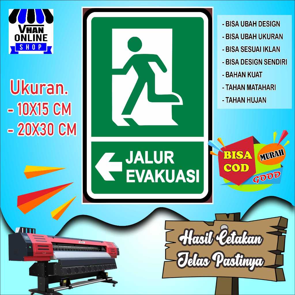

Cetak Sticker Tempelan Untuk Jalur Evakuasi Hijau