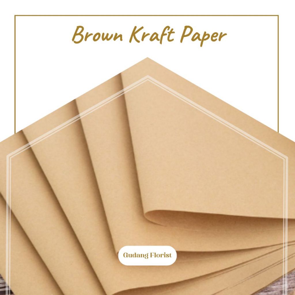

BROWN KRAFT PAPER
