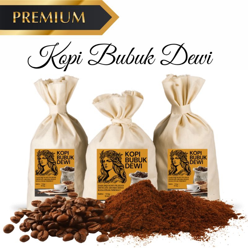 

Kopi Bubuk Dewi Premium Paket Hemat 10kg Terbukti Rasanya Paling Nikmat